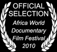 Nominated Africa World Documentary Film Festival 2010